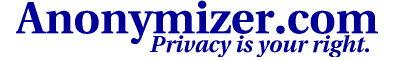 Anonymizer.com; Privacy Is Your Right